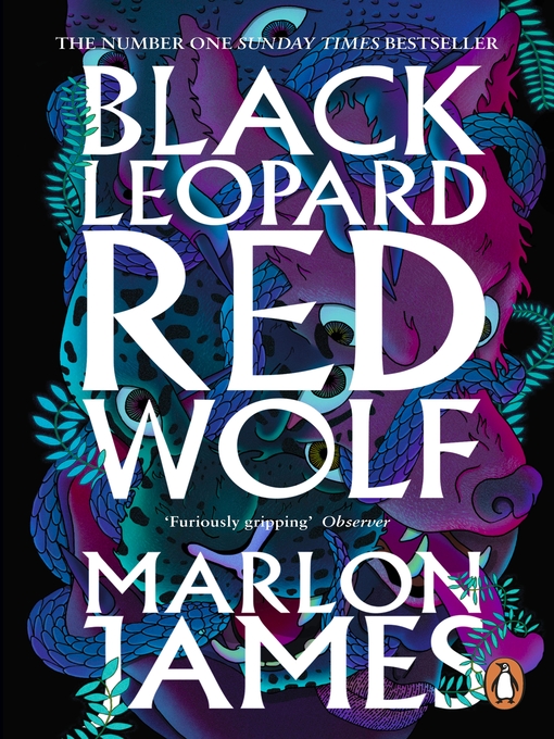 Title details for Black Leopard, Red Wolf by Marlon James - Wait list